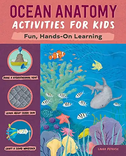 Ocean Anatomy Activities for Kids: Fun, Hands-On Learning (Nature/Farm/Food Anatomy)