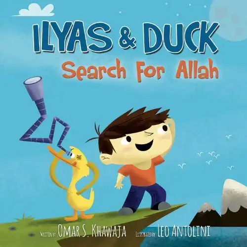 Ilyas And Duck Search For Allah (Ilyas And Duck)